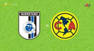 Prediksi Queretaro vs Club America, 19 Juli 2026 Liga MX