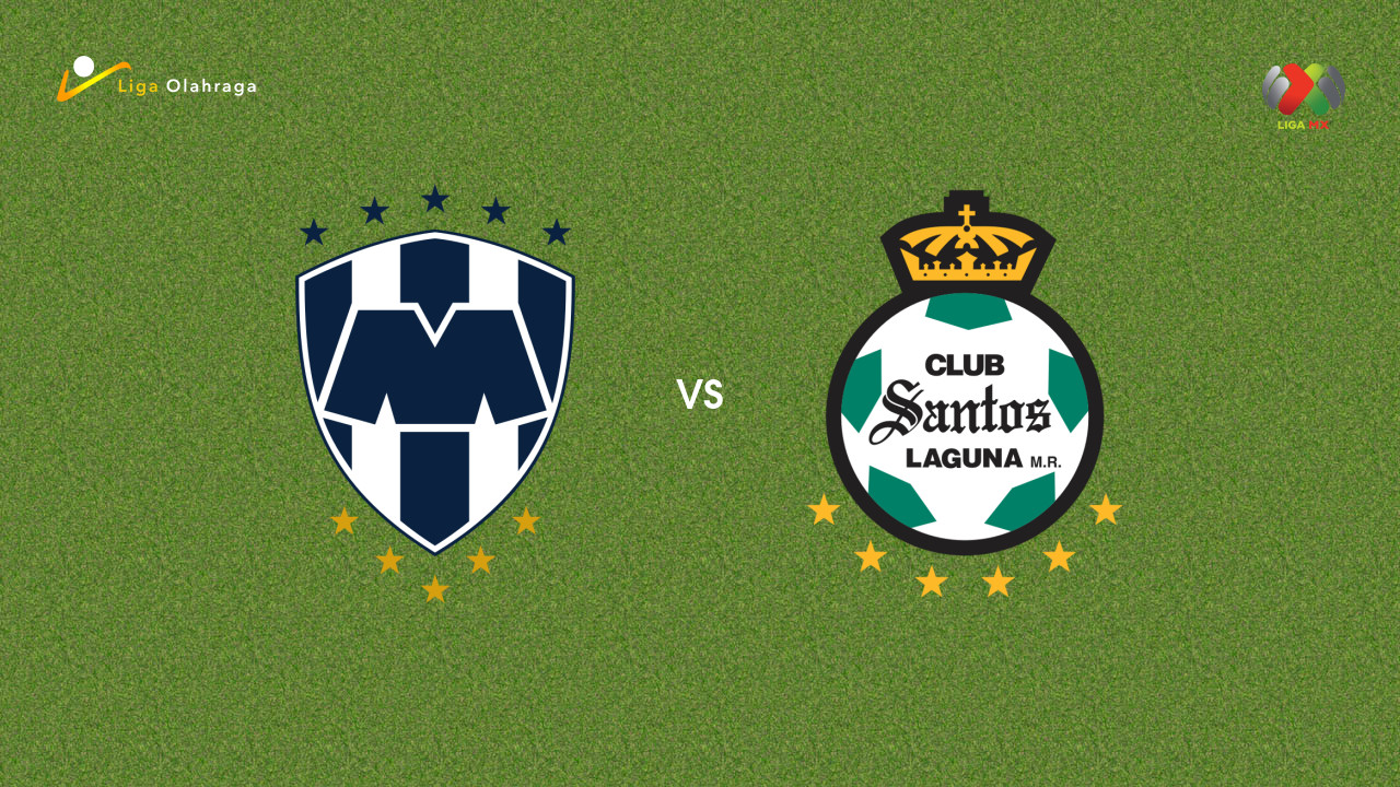 Prediksi Monterrey vs Santos Laguna, 19 Juli 2026 Liga MX