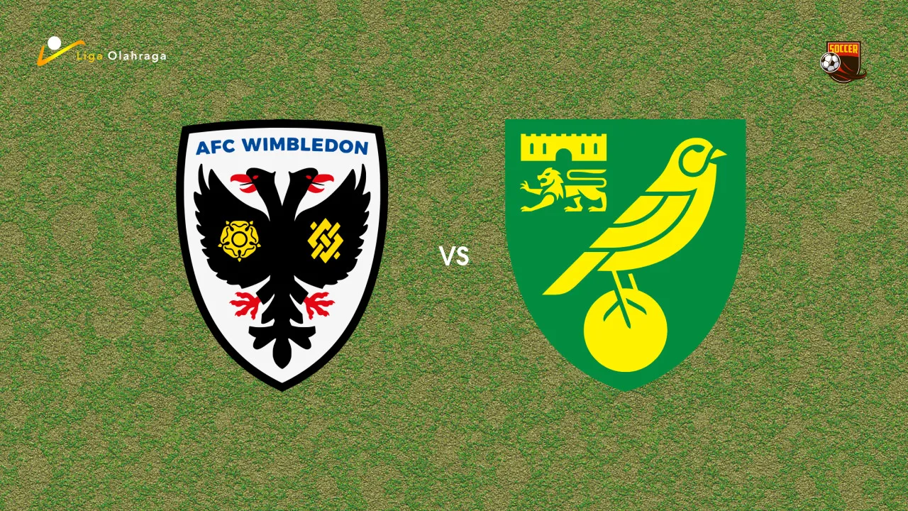Prediksi AFC Wimbledon vs Norwich City, 23 Juli 2026 Pertandingan Persahabatan