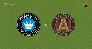Prediksi Charlotte FC vs Atlanta United, 23 Juli 2026 Major League Soccer