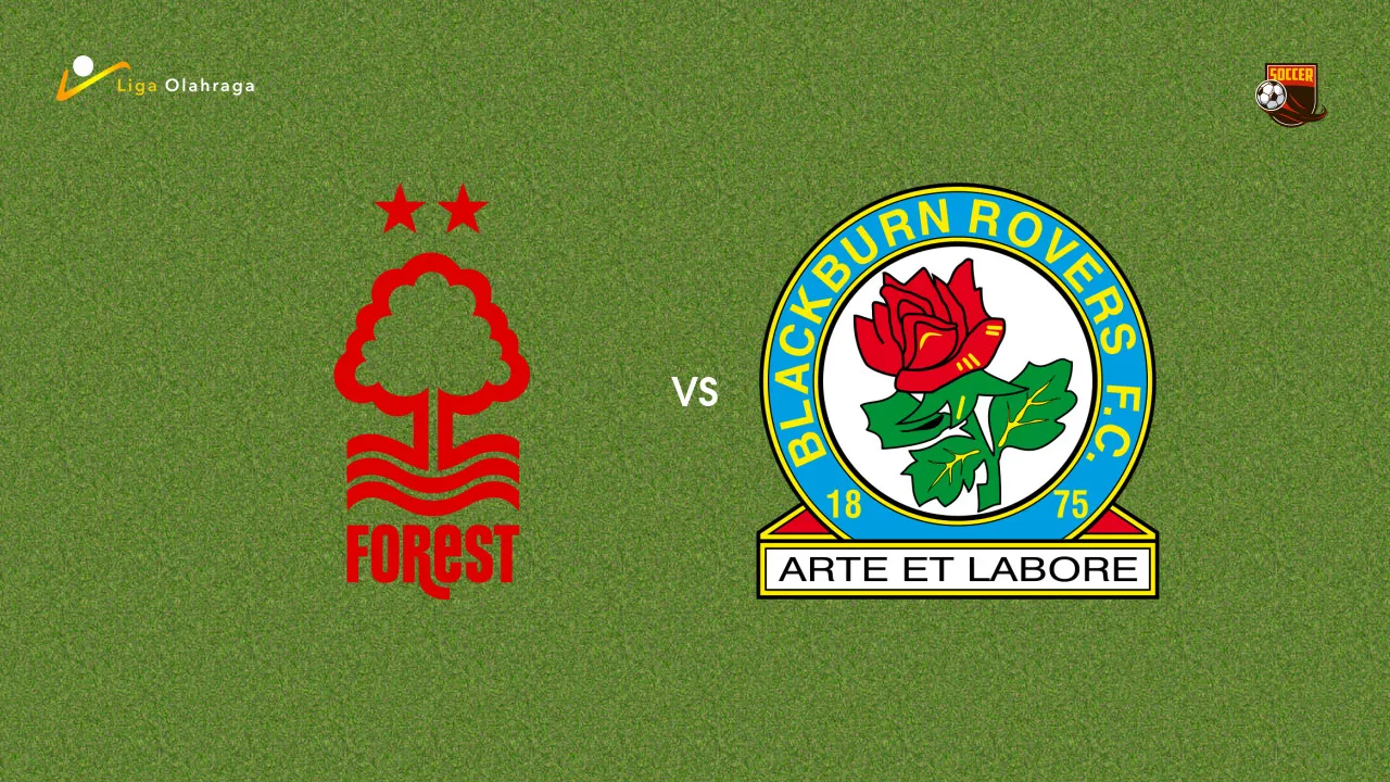 Prediksi Nottingham Forest vs Blackburn Rovers, 22 Juli 2026 Pertandingan Persahabatan