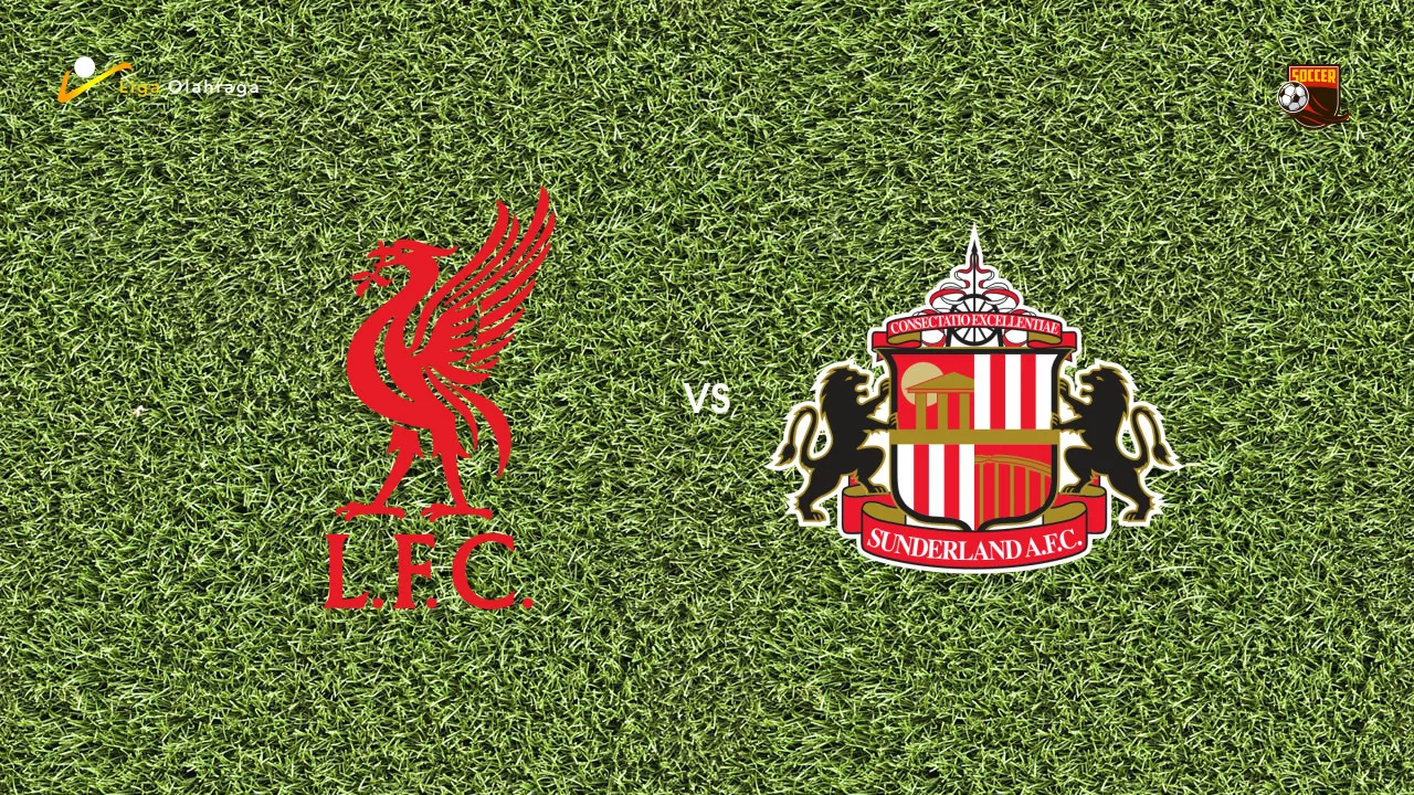 Prediksi Liverpool vs Sunderland, 26 Juli 2026 Pertandingan Persahabatan