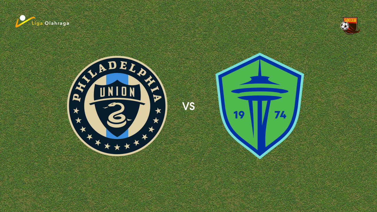 Prediksi Philadelphia Union vs Seattle Sounders, 26 Juli 2026 Major League Soccer
