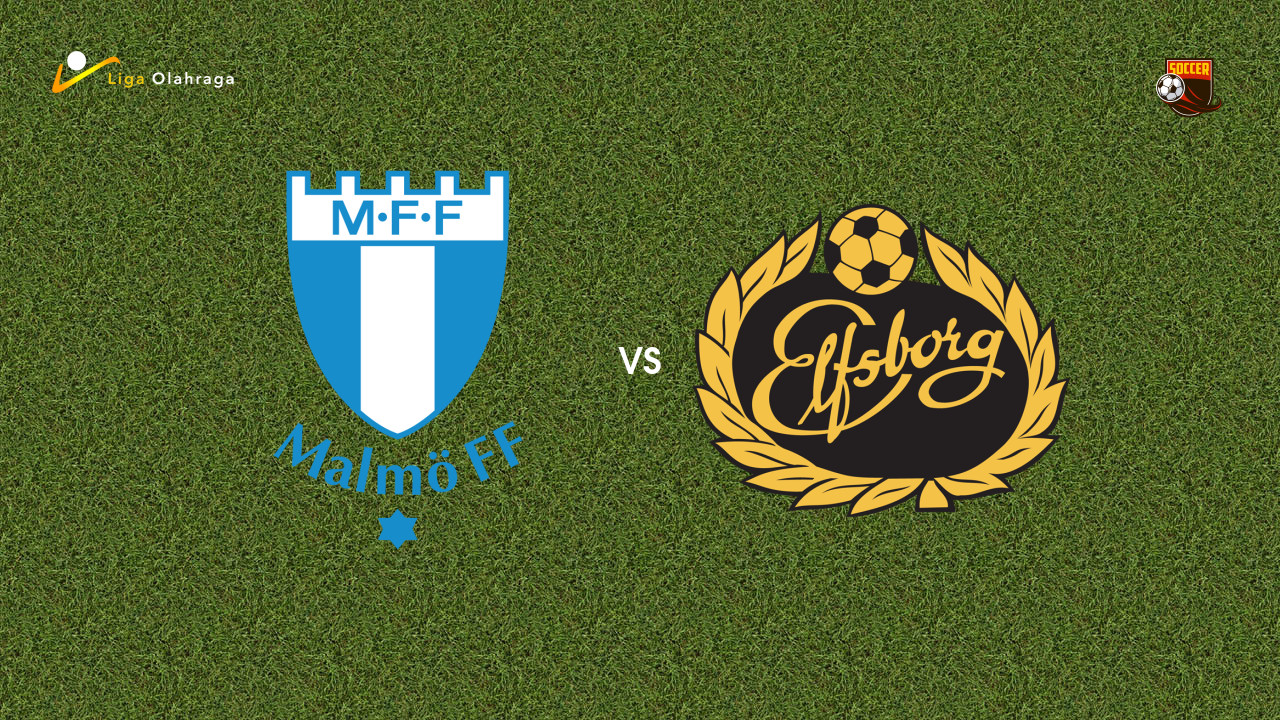 Prediksi Malmo vs Elfsborg, 26 Juli 2026 Swedish Allsvenskan