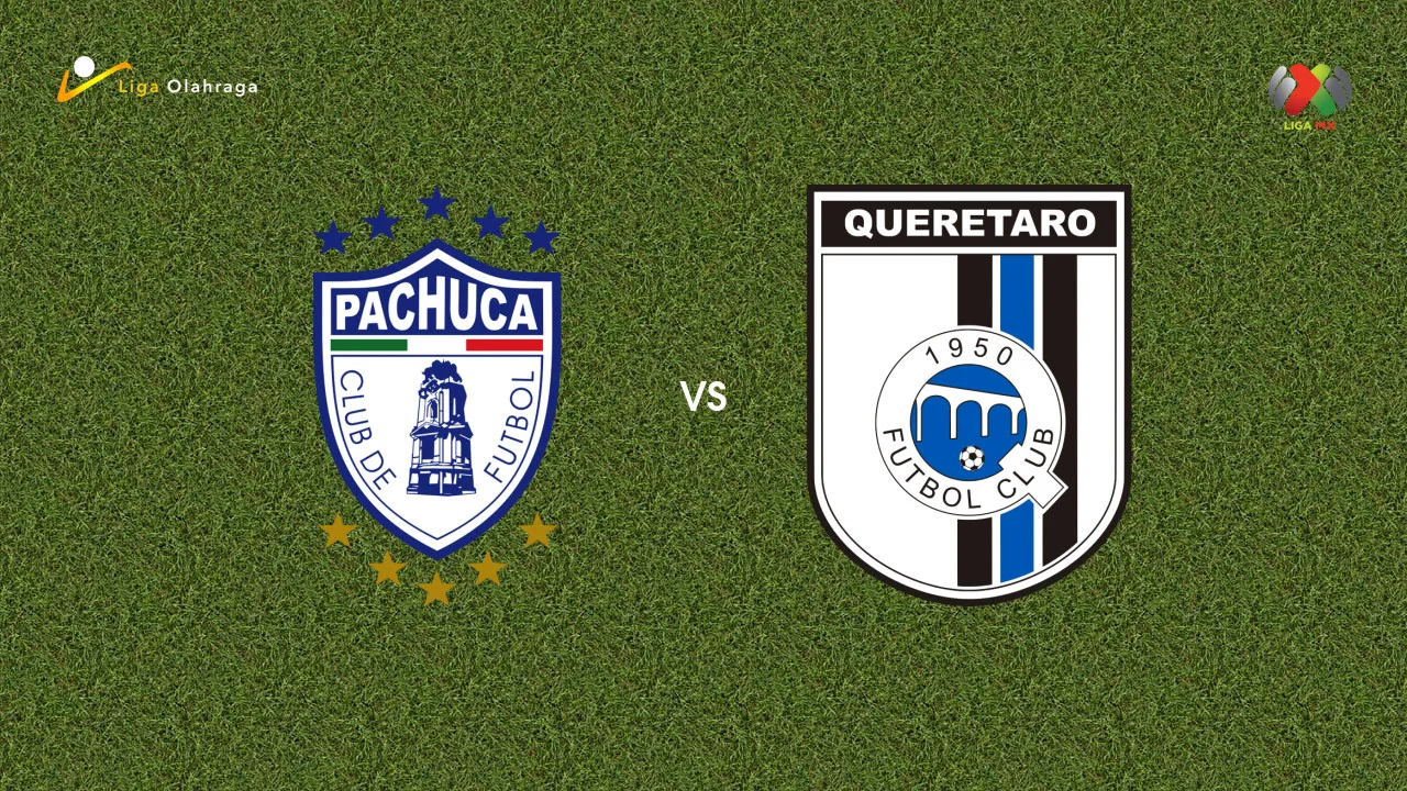 Prediksi Pachuca vs Queretaro, 27 Juli 2026 Liga MX