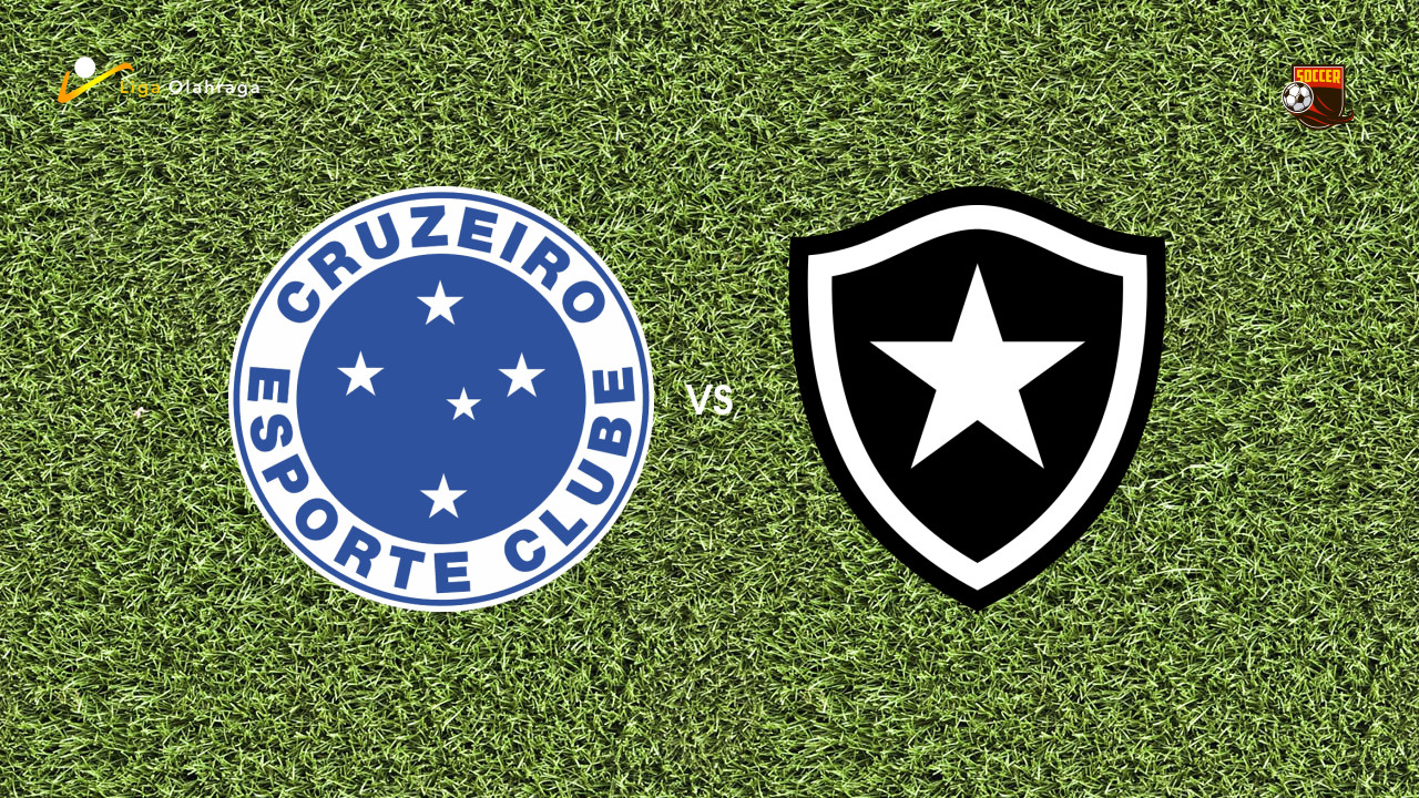 Prediksi Cruzeiro vs Botafogo, 27 Juli 2026 Brasileiro