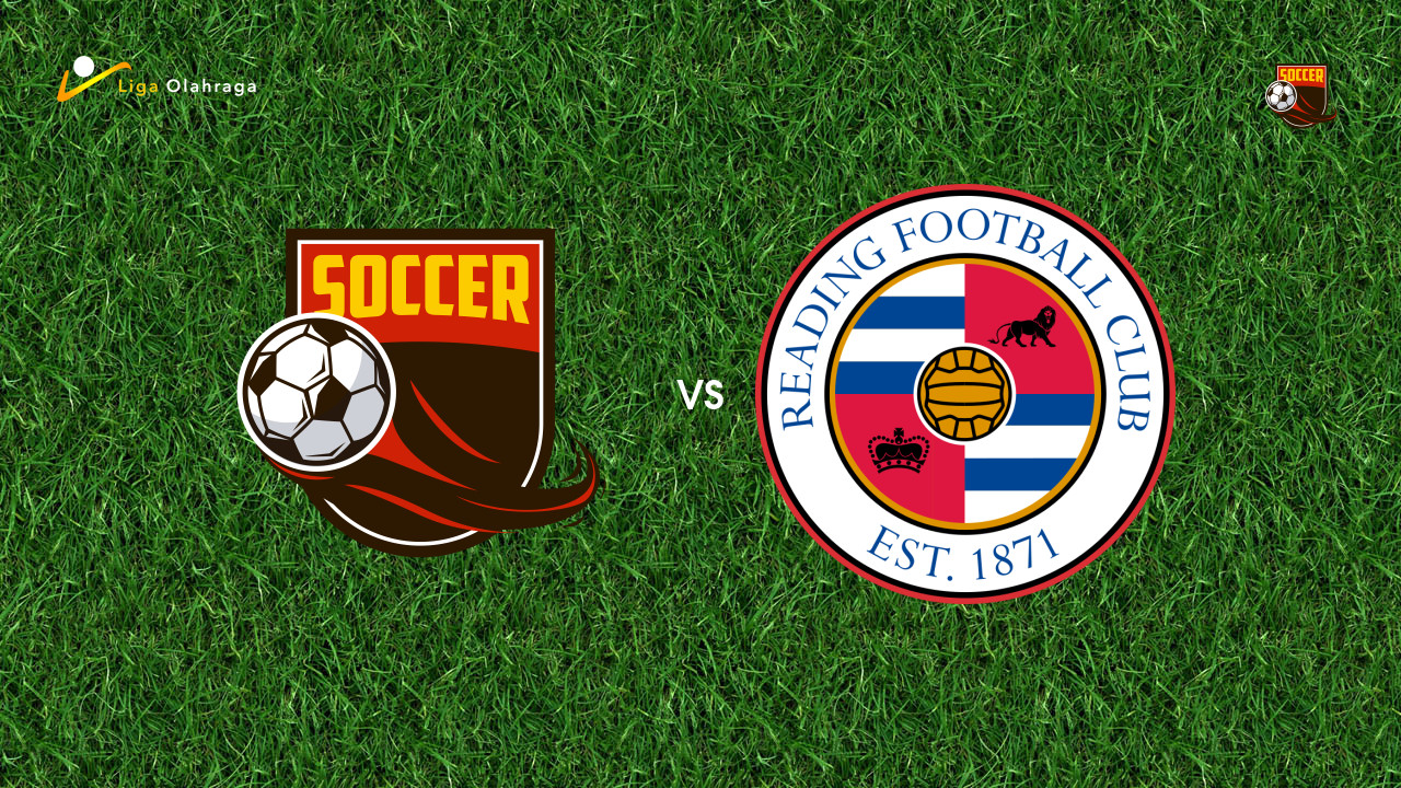 Prediksi Newport County vs Reading, 29 Juli 2026 Pertandingan Persahabatan
