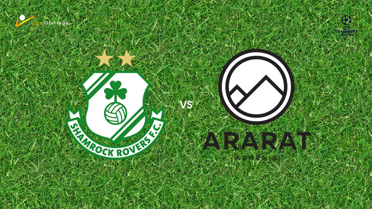 Prediksi Shamrock Rovers vs Ararat-Armenia, 29 Juli 2026 Champions League