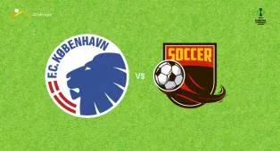 Prediksi Copenhagen vs Polissya Zhytomyr, 30 Juli 2026 Conference League