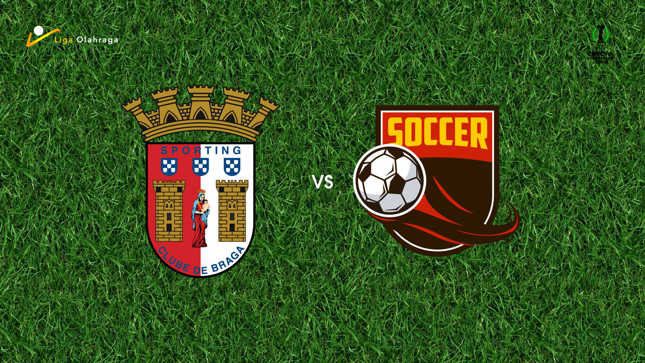 Prediksi Braga vs Zeleznicar Pancevo, 31 Juli 2026 Conference League