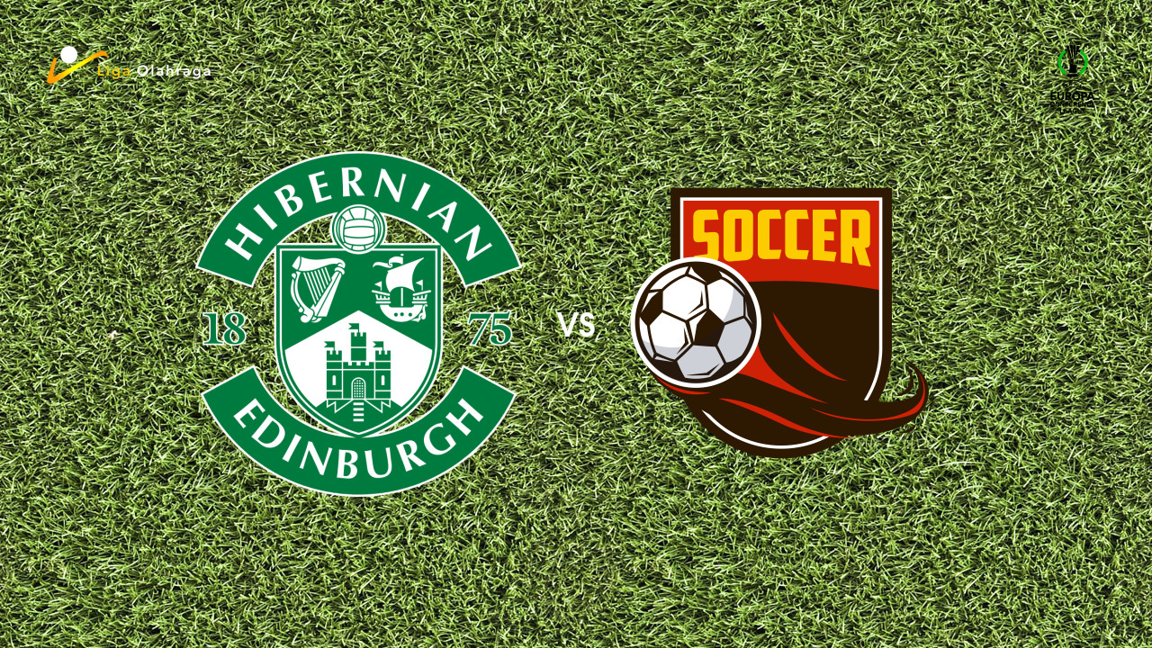 Prediksi Hibernian vs Malisheva, 31 Juli 2026 Conference League