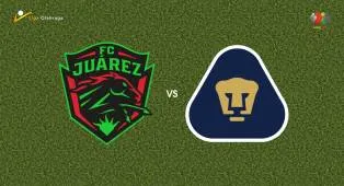 Prediksi Juarez vs Pumas, 01 Agustus 2026 Liga MX