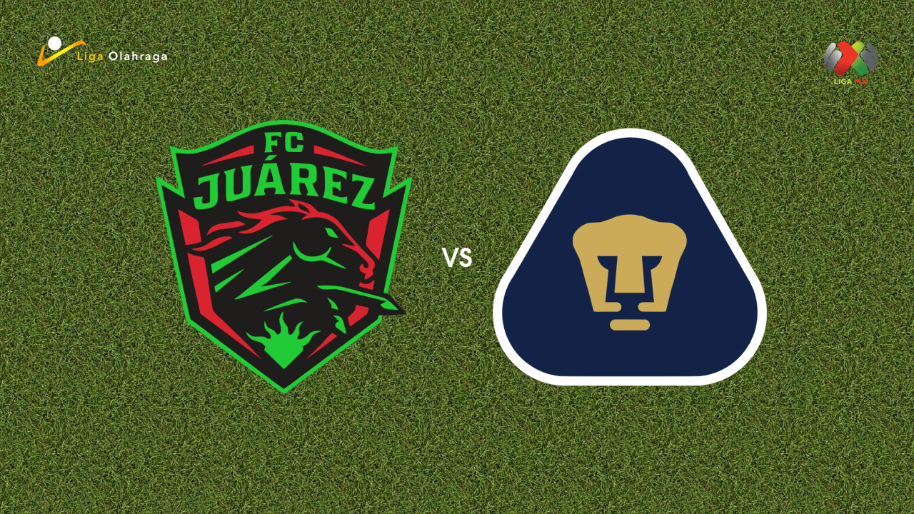 Prediksi Juarez vs Pumas, 01 Agustus 2026 Liga MX