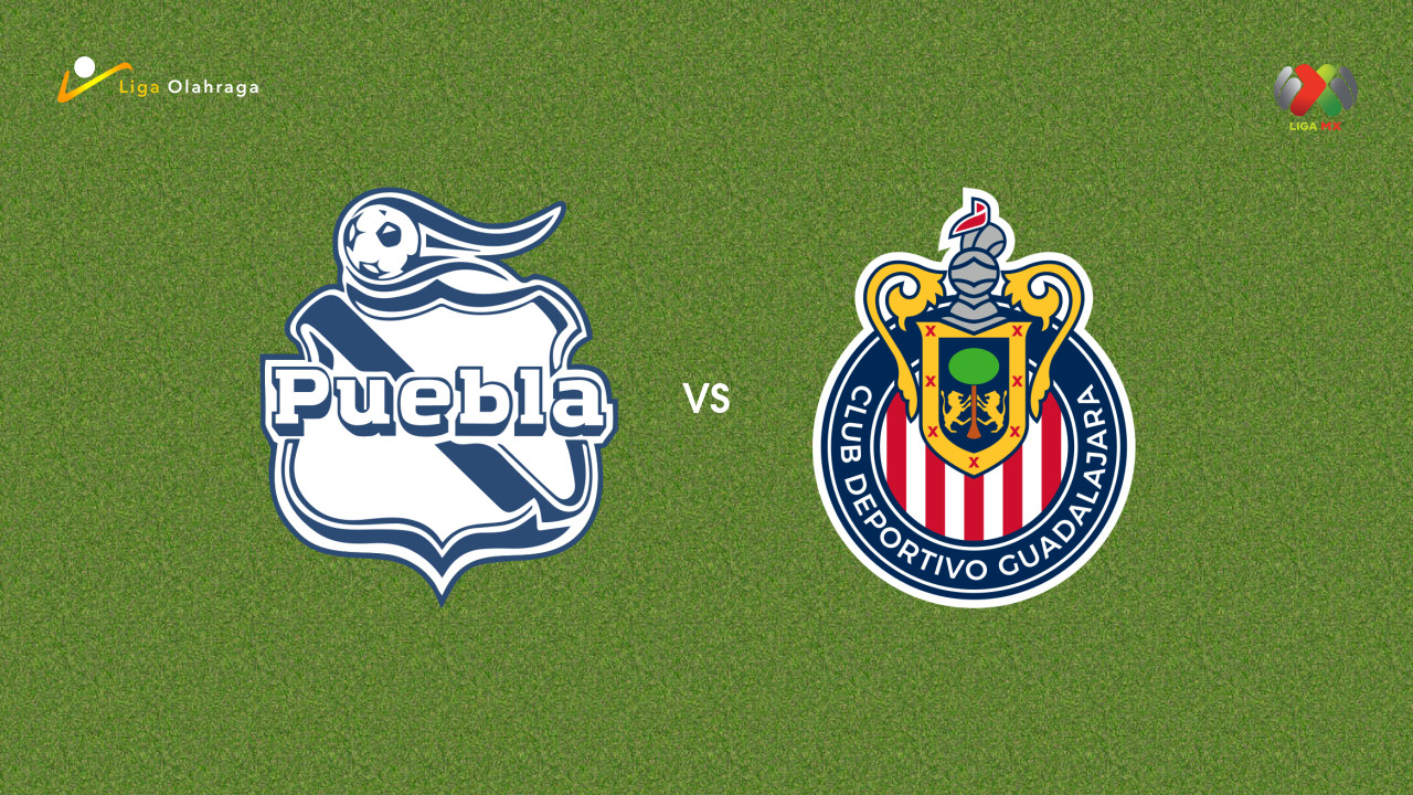 Prediksi Puebla vs CD Guadalajara, 01 Agustus 2026 Liga MX