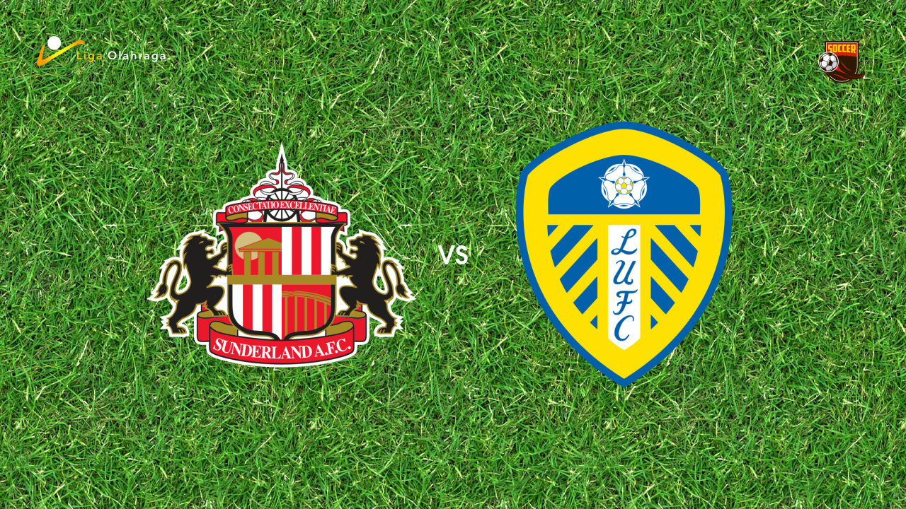 Prediksi Sunderland vs Leeds United, 31 Juli 2026 Pertandingan Persahabatan