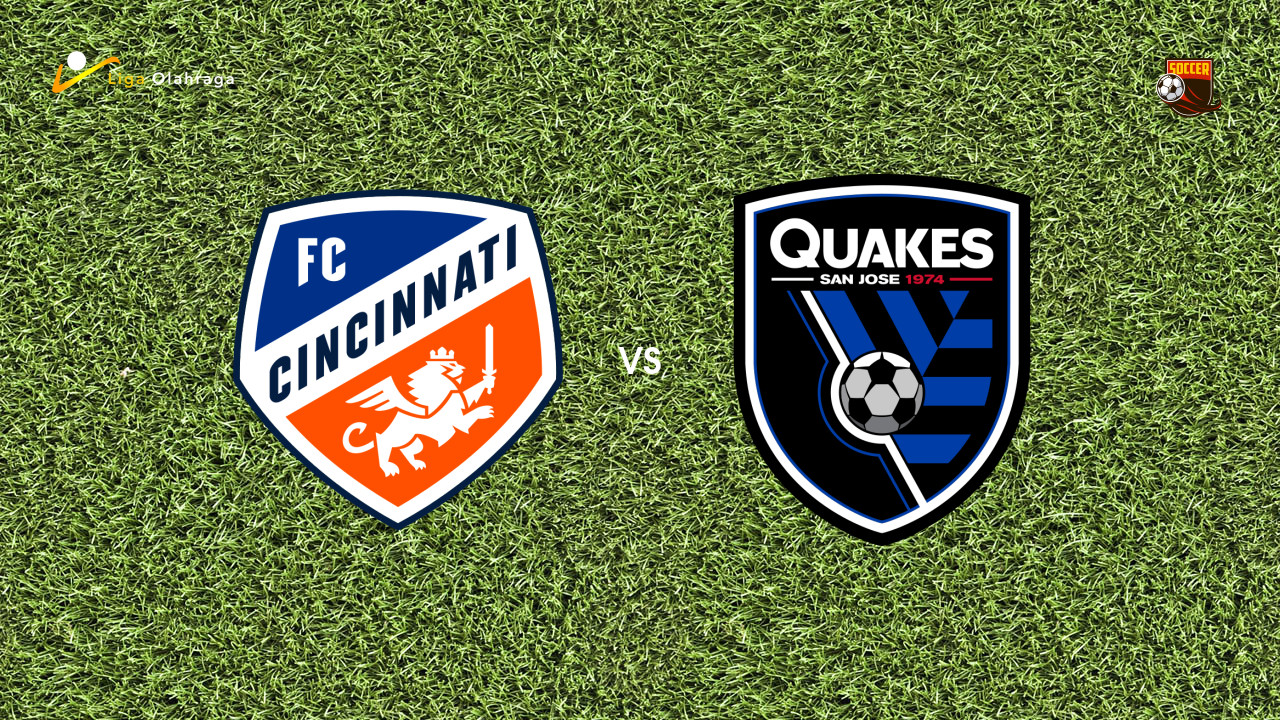 Prediksi FC Cincinnati vs San Jose Earthquakes, 02 Agustus 2026 Major League Soccer