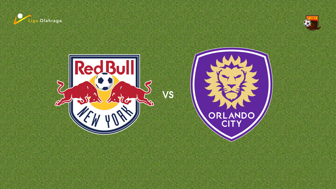 Prediksi New York Red Bulls vs Orlando City, 02 Agustus 2026 Major League Soccer