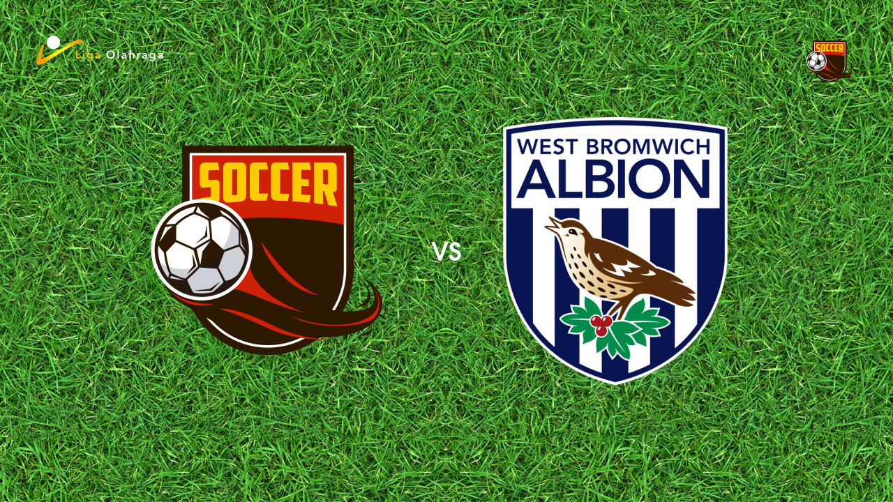 Prediksi Peterborough United vs West Bromwich Albion, 01 Agustus 2026 Pertandingan Persahabatan