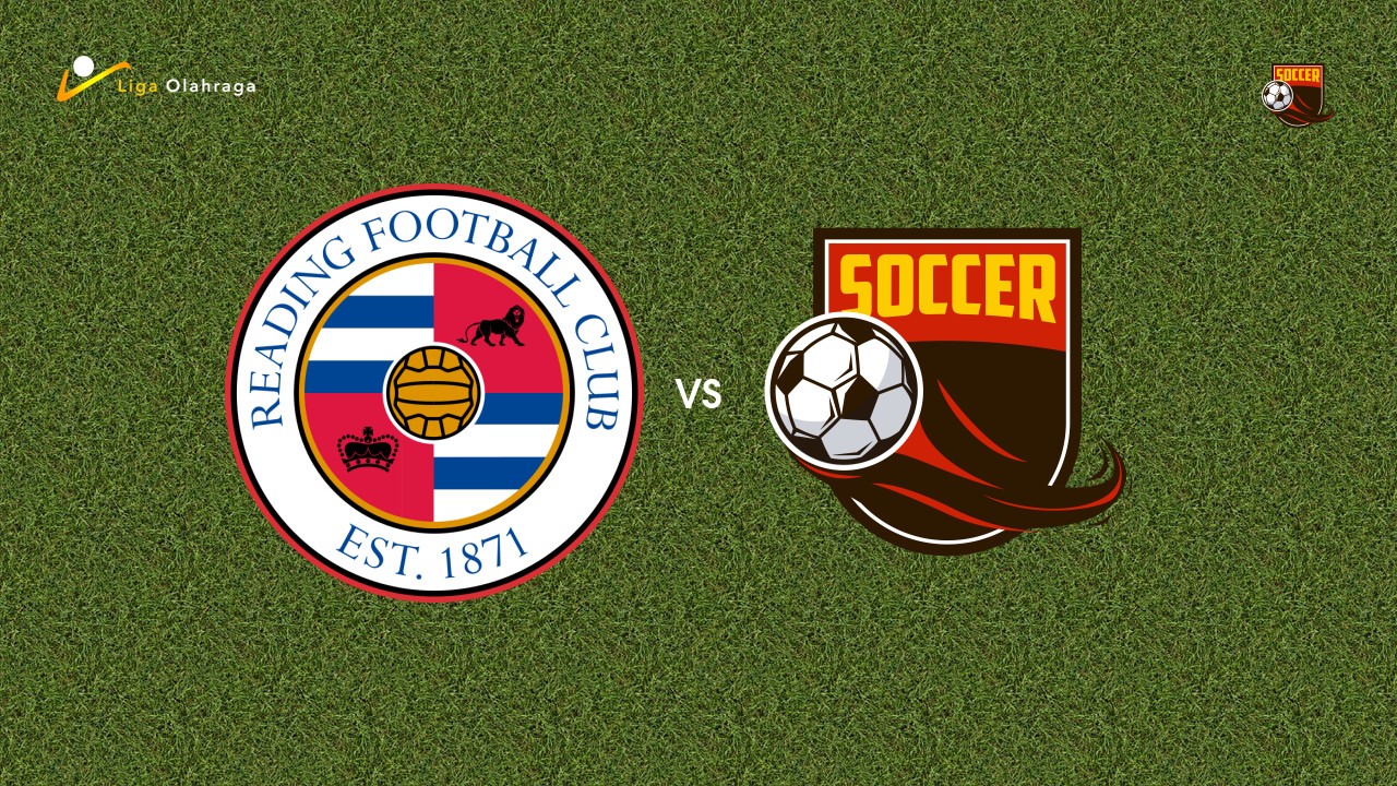 Prediksi Reading vs Charlton Athletic, 01 Agustus 2026 Pertandingan Persahabatan