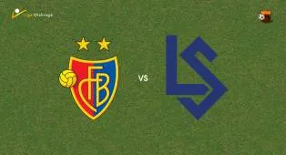 Prediksi Basel vs Lausanne Sport, 02 Agustus 2026 Swiss Super League