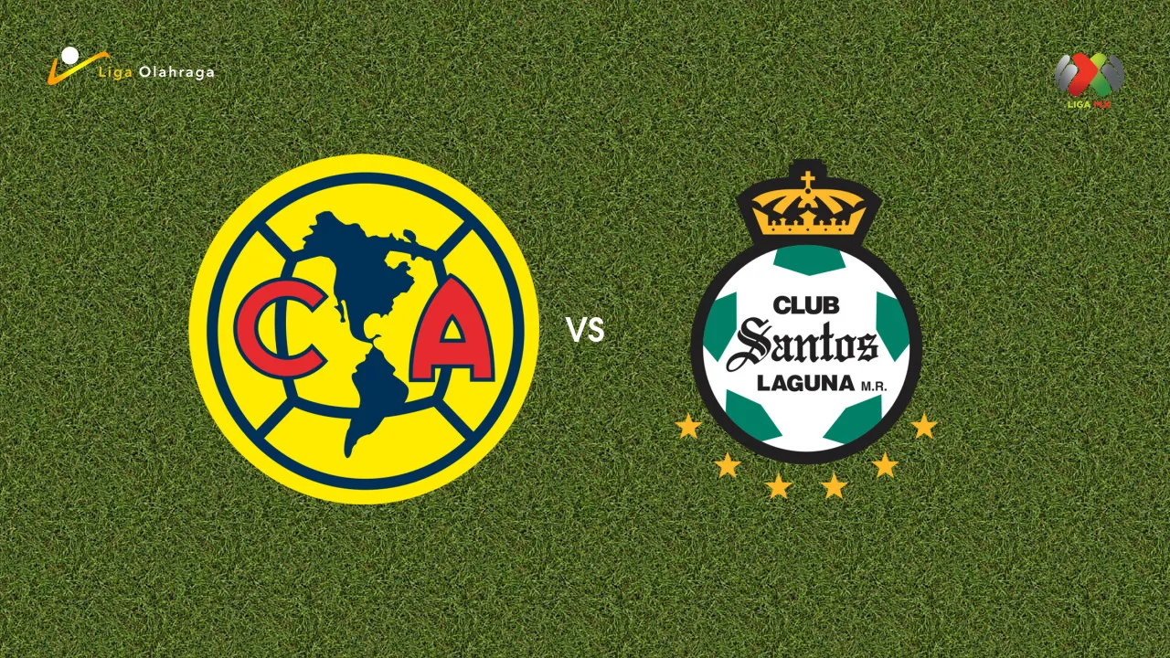 Prediksi Club America vs Santos Laguna, 03 Agustus 2026 Liga MX