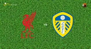 Prediksi Liverpool vs Leeds United, 03 Agustus 2026 Pertandingan Persahabatan