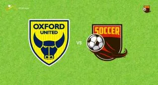 Prediksi Oxford United vs Ipswich Town, 01 Agustus 2026 Pertandingan Persahabatan