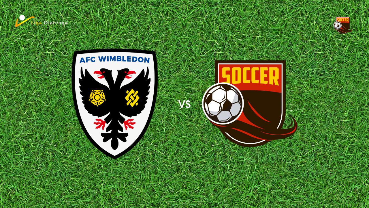 Prediksi AFC Wimbledon vs Newport County, 08 Agustus 2026 EFL Cup
