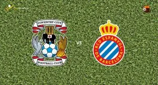 Prediksi Coventry City vs Espanyol, 09 Agustus 2026 Pertandingan Persahabatan