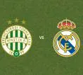 Prediksi Ferencvaros vs Real Madrid, 09 Agustus 2026 Pertandingan Persahabatan