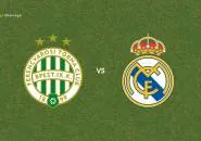 Prediksi Ferencvaros vs Real Madrid, 09 Agustus 2026 Pertandingan Persahabatan