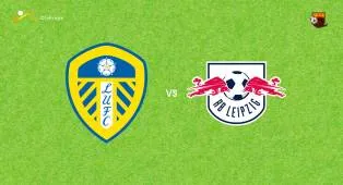 Prediksi Leeds United vs RB Leipzig, 08 Agustus 2026 Pertandingan Persahabatan