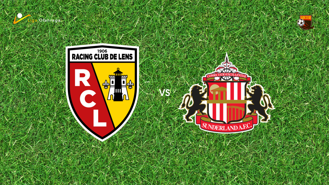 Prediksi Lens vs Sunderland, 08 Agustus 2026 Pertandingan Persahabatan