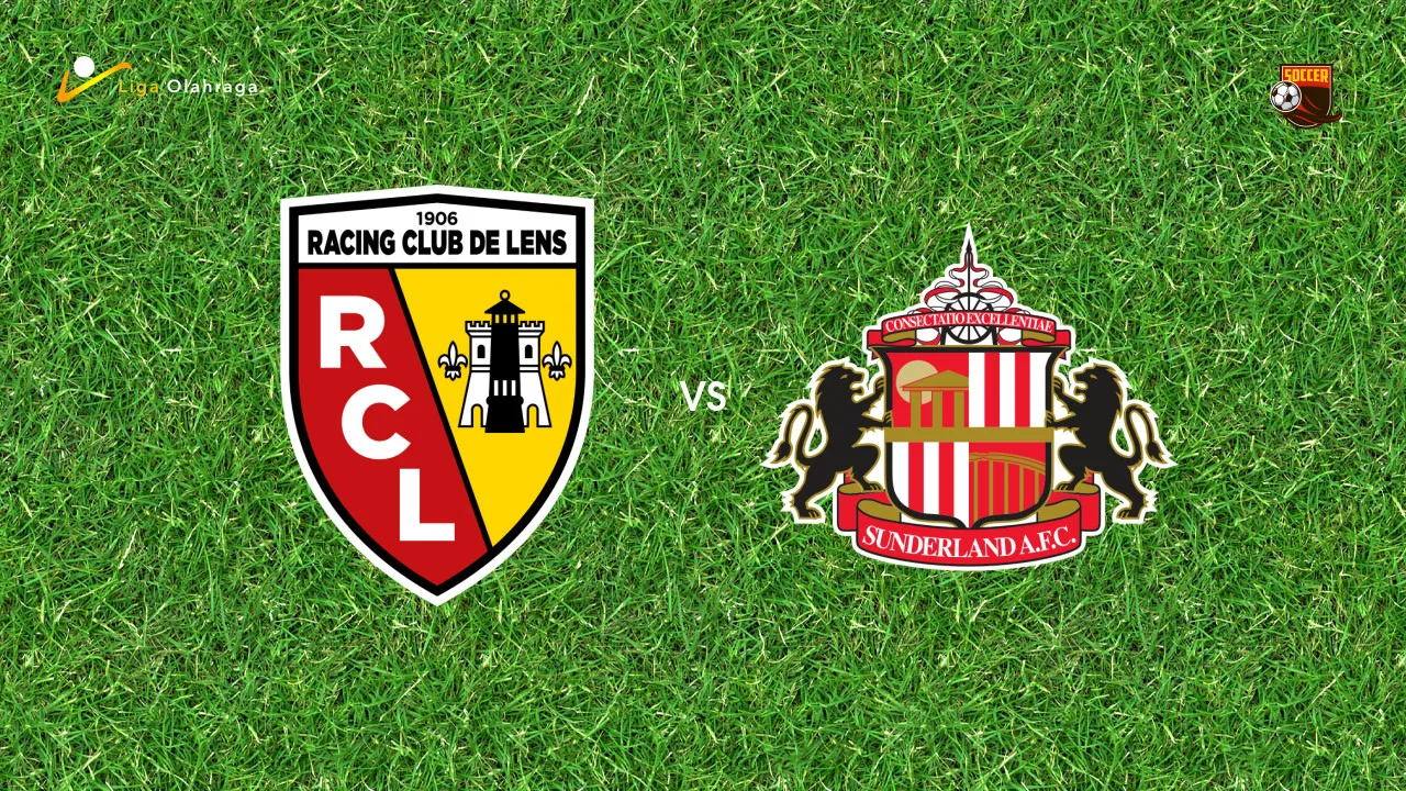 Prediksi Lens vs Sunderland, 08 Agustus 2026 Pertandingan Persahabatan