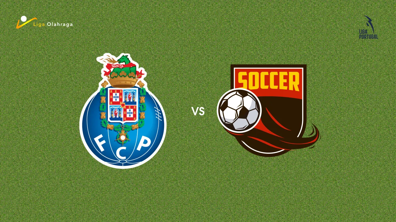 Prediksi Porto vs Alverca, 10 Agustus 2026 Primeira Liga