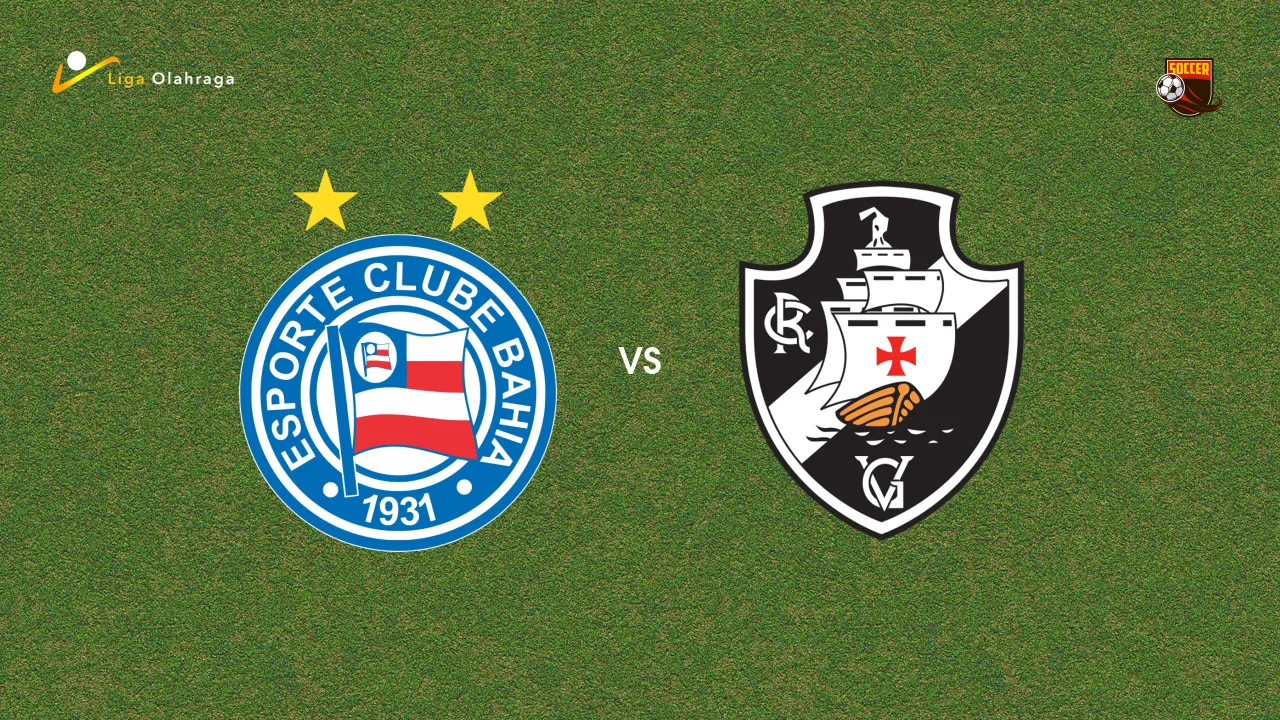 Prediksi Bahia vs Vasco da Gama, 10 Agustus 2026 Brasileiro