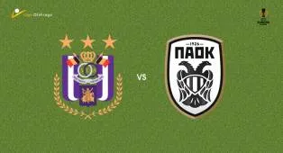 Prediksi Anderlecht vs PAOK, 14 Agustus 2026 Europa League