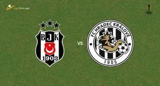 Prediksi Besiktas vs Hradec Kralove, 14 Agustus 2026 Europa League