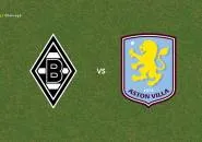 Prediksi Borussia Monchengladbach vs Aston Villa, 15 Agustus 2026 Pertandingan Persahabatan