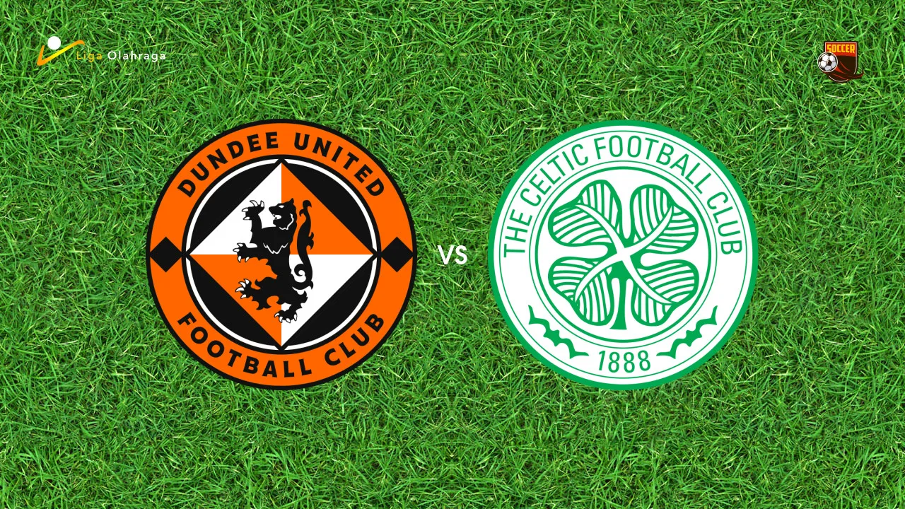 Prediksi Dundee United vs Celtic, 16 Agustus 2026 Scottish League Cup