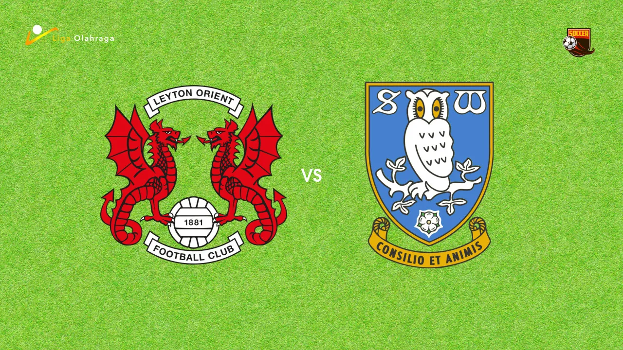 Prediksi Leyton Orient vs Sheffield Wednesday, 15 Agustus 2026 League One