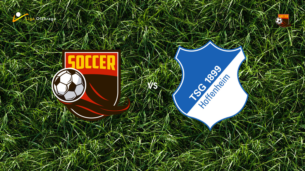 Prediksi Tottenham Hotspur vs Hoffenheim, 15 Agustus 2026 Pertandingan Persahabatan