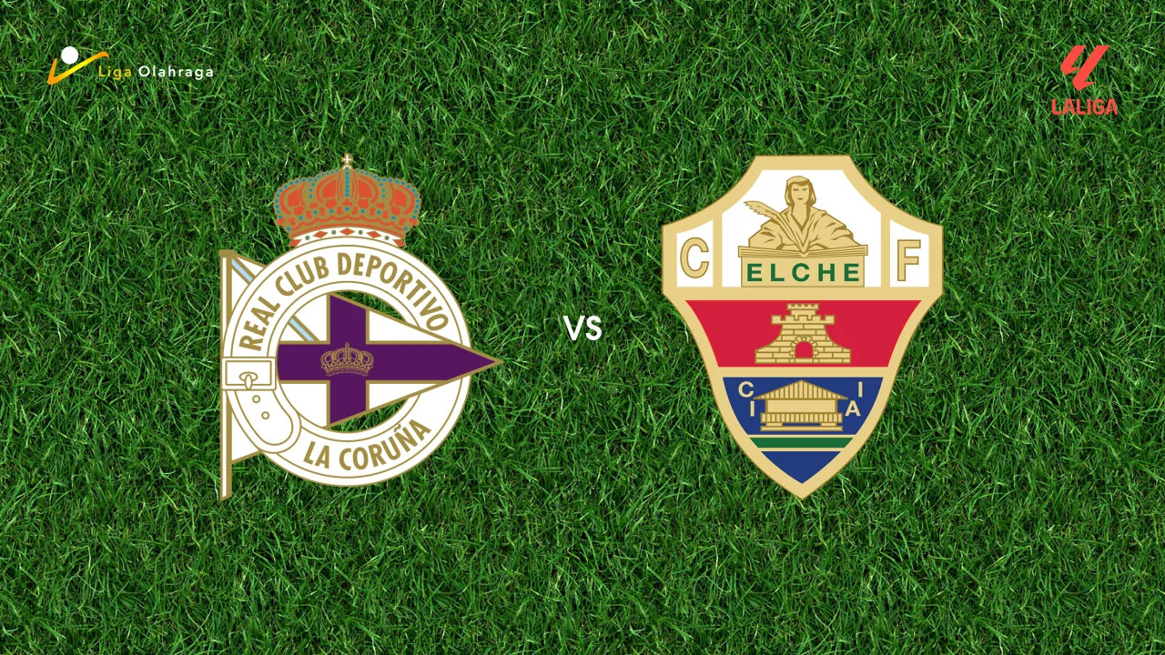 Prediksi Deportivo La Coruna vs Elche, 18 Agustus 2026 La Liga