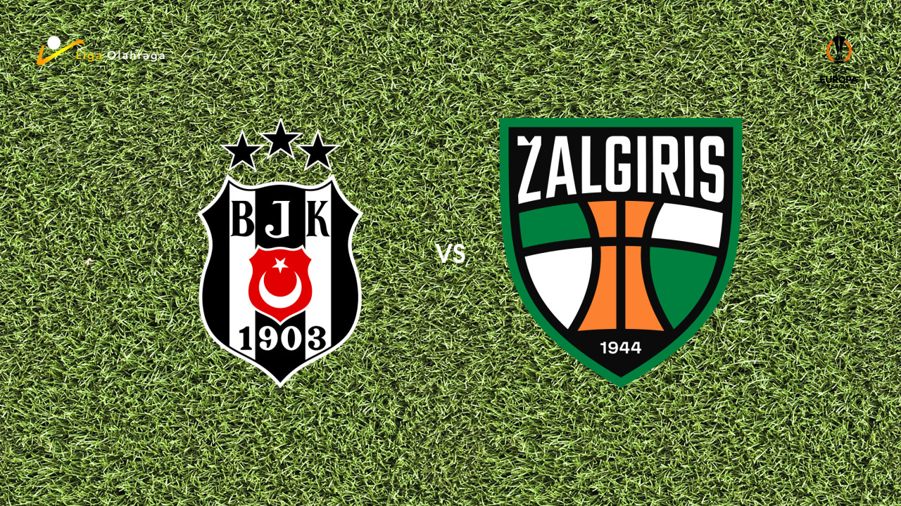 Prediksi Besiktas vs Kauno Zalgiris, 21 Agustus 2026 Europa League