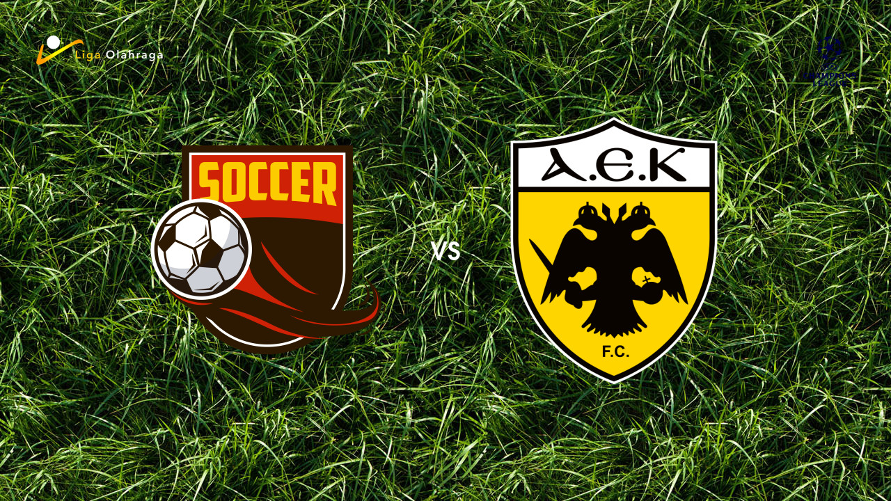 Prediksi Levski Sofia vs AEK Athens, 19 Agustus 2026 Champions League