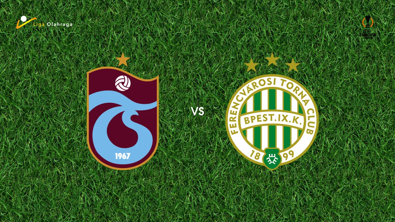 Prediksi Trabzonspor vs Ferencvaros, 21 Agustus 2026 Europa League