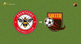 Prediksi Brentford vs Tottenham Hotspur, 23 Agustus 2026 Premier League