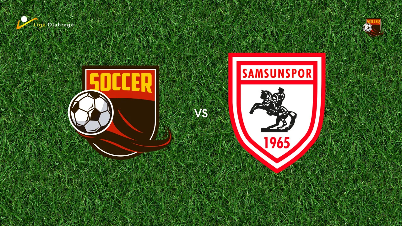 Prediksi Caykur Rizespor vs Samsunspor, 23 Agustus 2026 Turkish Super Lig