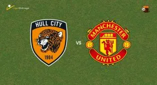 Prediksi Hull City vs Manchester United, 22 Agustus 2026 Premier League