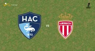 Prediksi Le Havre vs Monaco, 23 Agustus 2026 Ligue 1